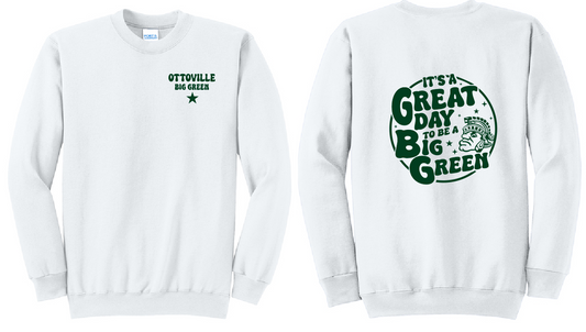 72: Great Day - Sweatshirt